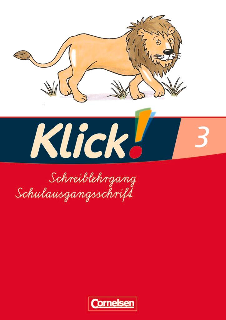 Cover: 9783060807499 | Klick!. Erstlesen. Schreiblehrgang 3 in Schulausgangsschrift....