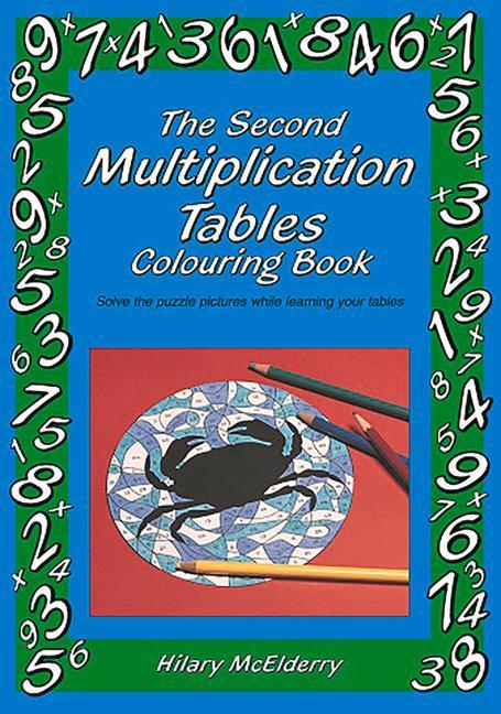 Cover: 9781899618309 | The Second Multiplication Tables Colouring Book | Heather McElderry