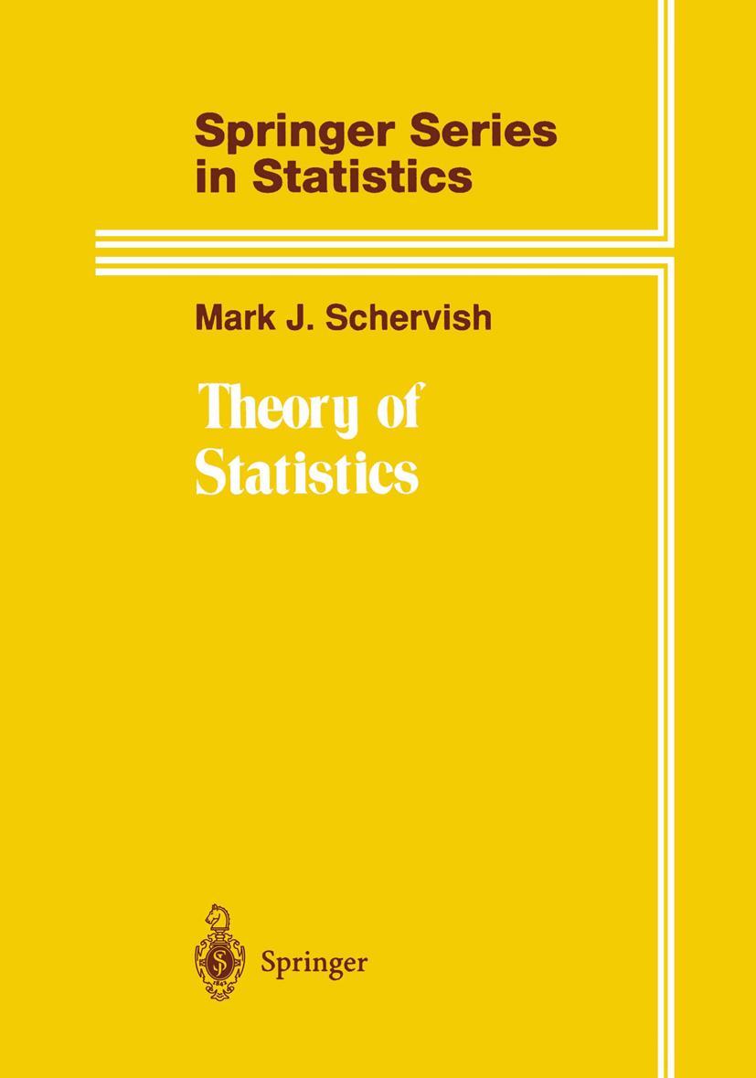 Cover: 9780387945460 | Theory of Statistics | Mark J. Schervish | Buch | xvi | Englisch