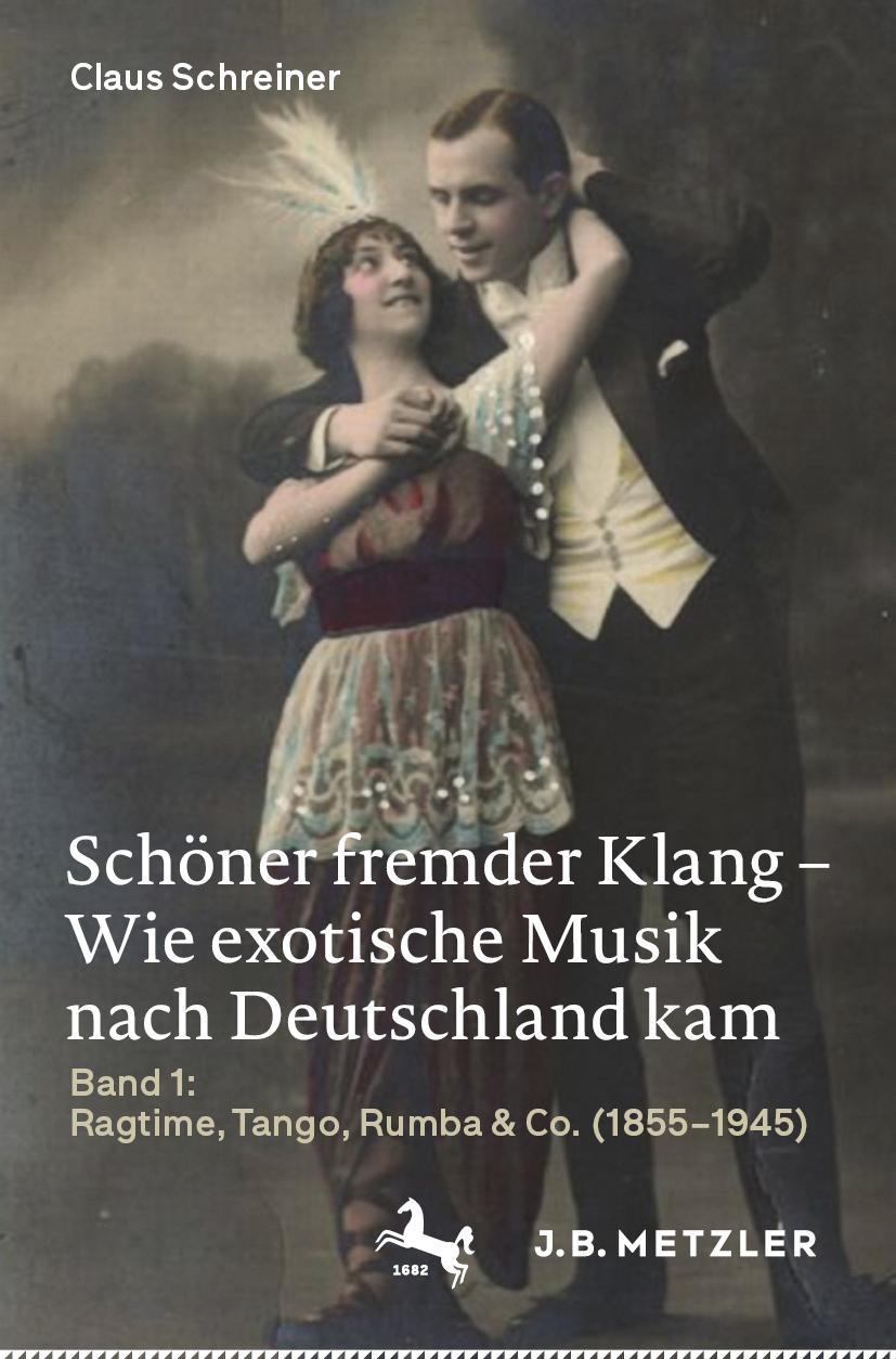 Cover: 9783476056948 | Schöner fremder Klang - Wie exotische Musik nach Deutschland kam | xii