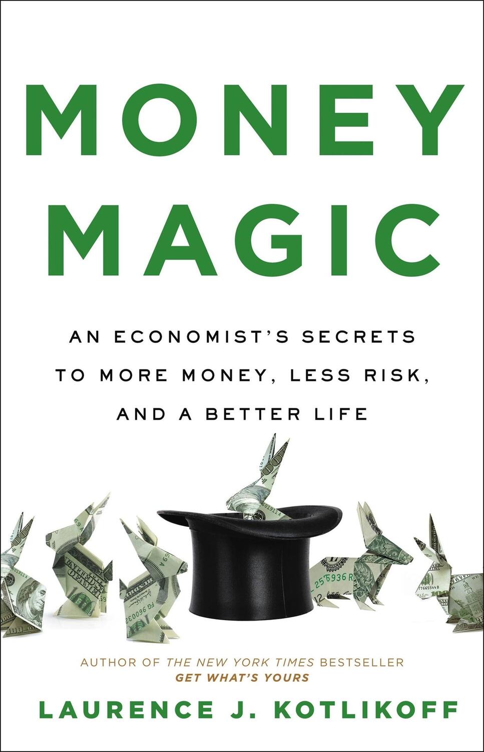 Cover: 9780316541954 | Money Magic | Laurence Kotlikoff | Buch | Gebunden | Englisch | 2022