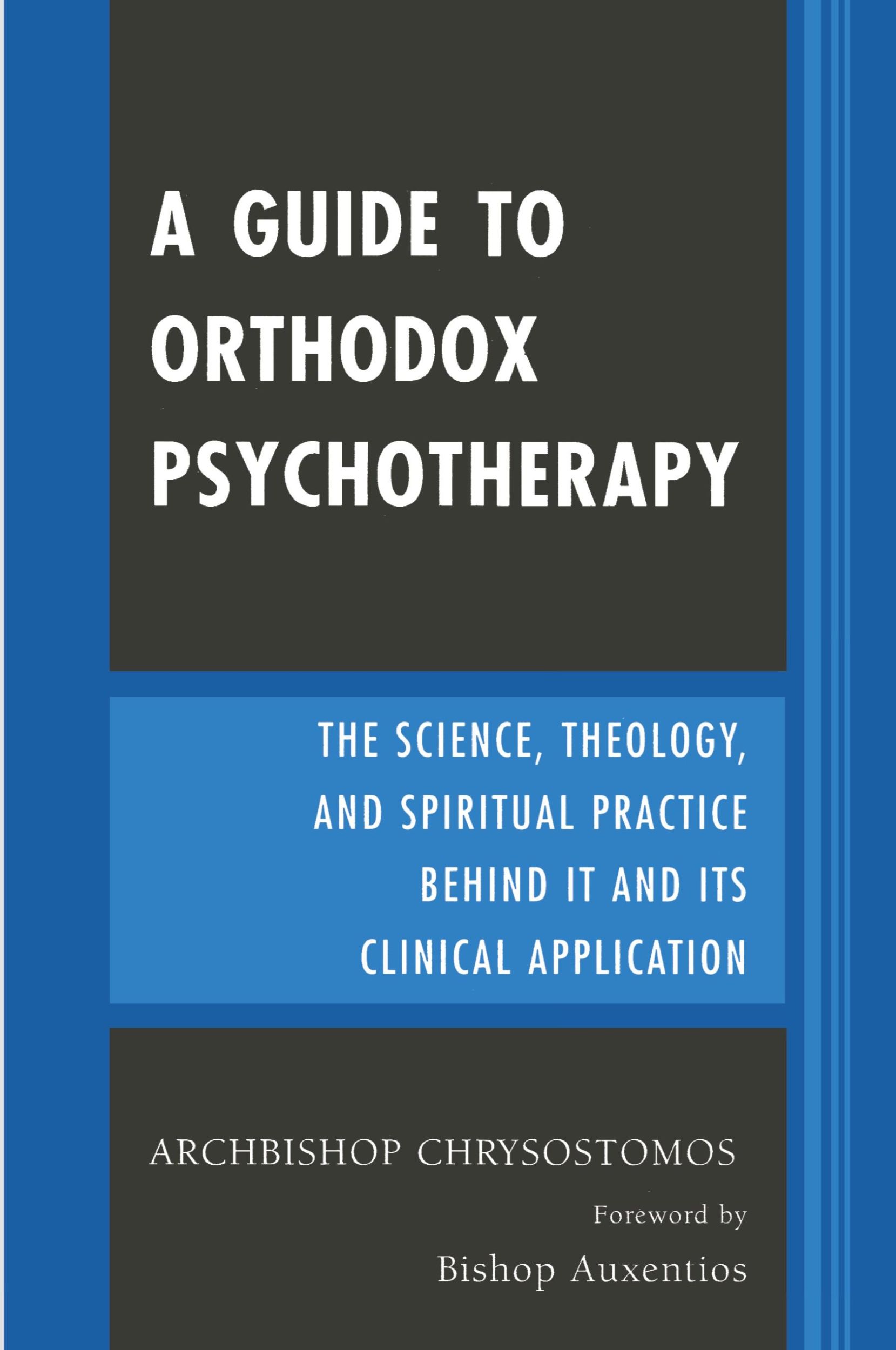 Cover: 9780761836025 | A Guide to Orthodox Psychotherapy | Archbishop Chrysostomos | Buch