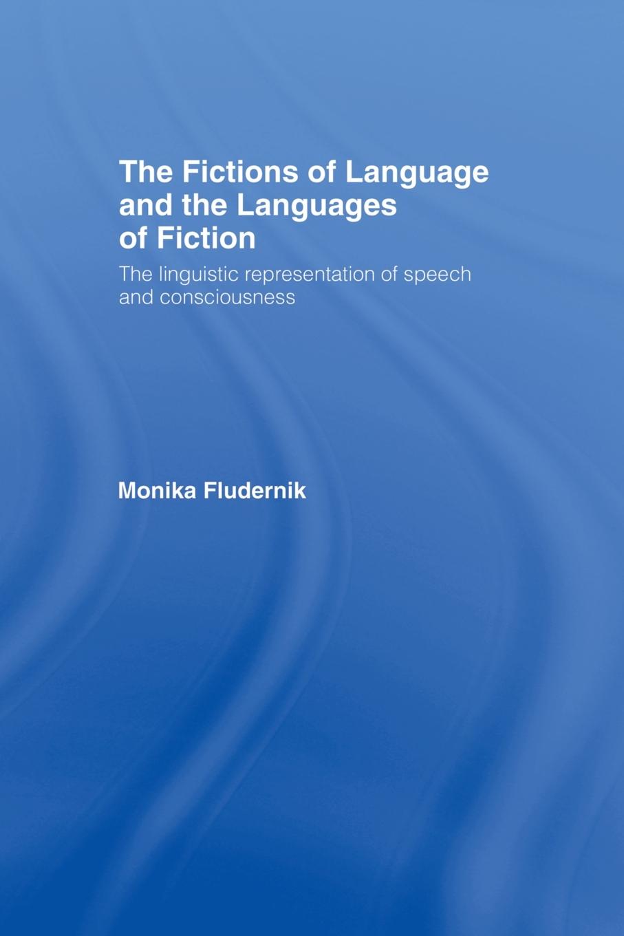 Cover: 9780415756228 | The Fictions of Language and the Languages of Fiction | Fludernik