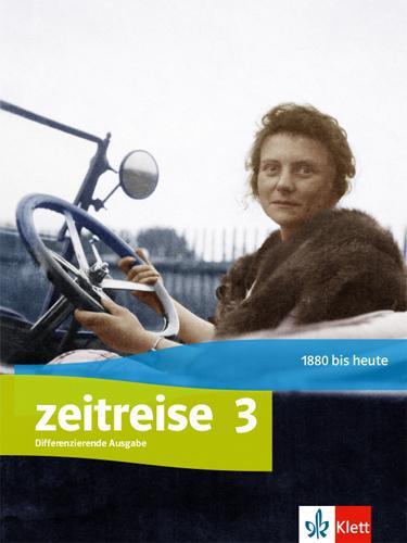 Cover: 9783124510907 | Zeitreise 3. Schulbuch Klasse 9/10. Differenzierende Ausgabe...