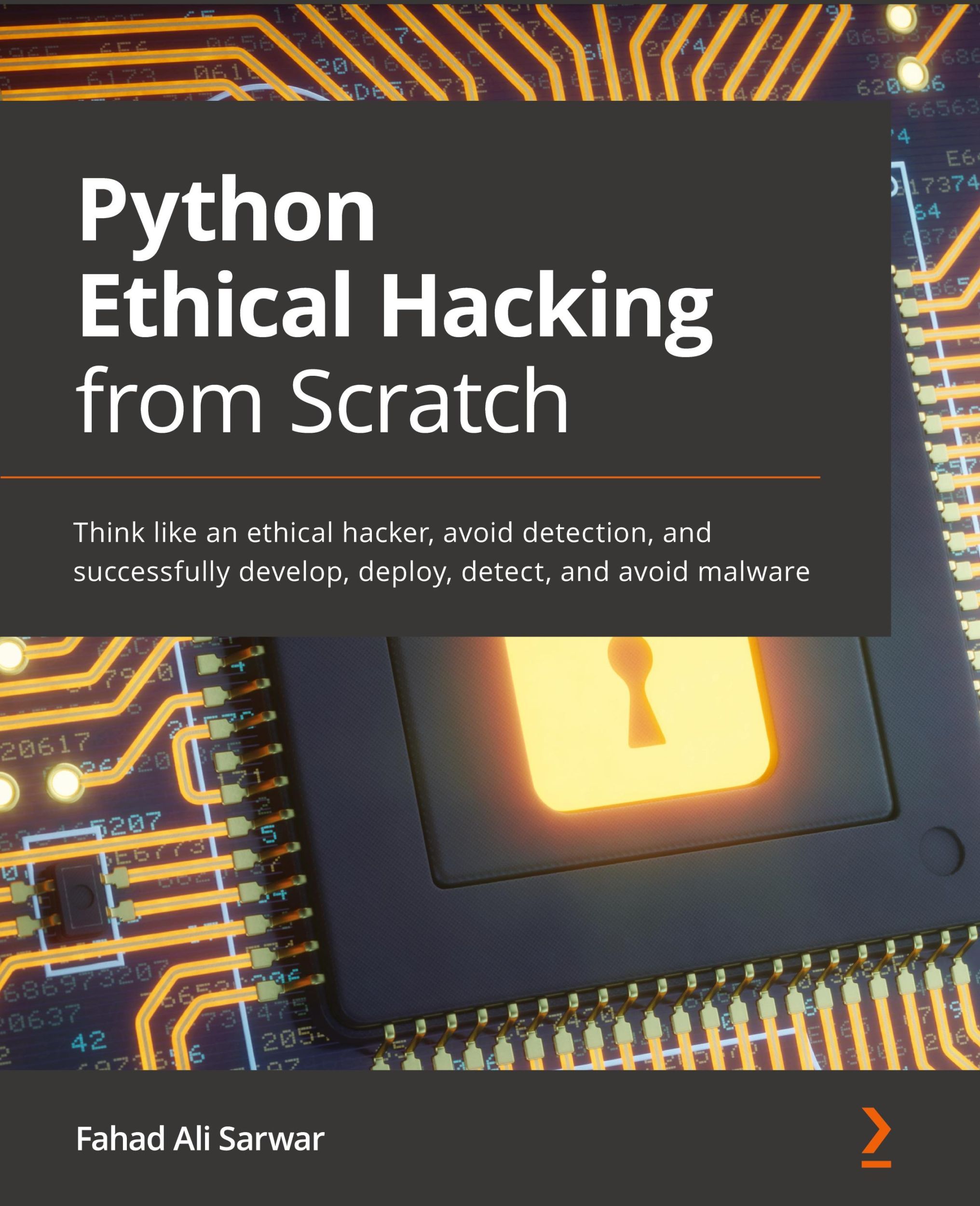 Cover: 9781838829506 | Python Ethical Hacking from Scratch | Fahad Ali Sarwar | Taschenbuch