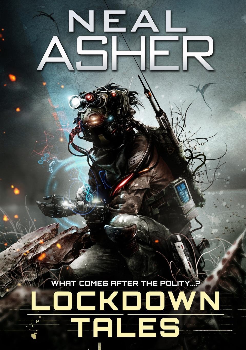 Cover: 9781912950751 | Lockdown Tales | Neal Asher | Taschenbuch | Paperback | Englisch