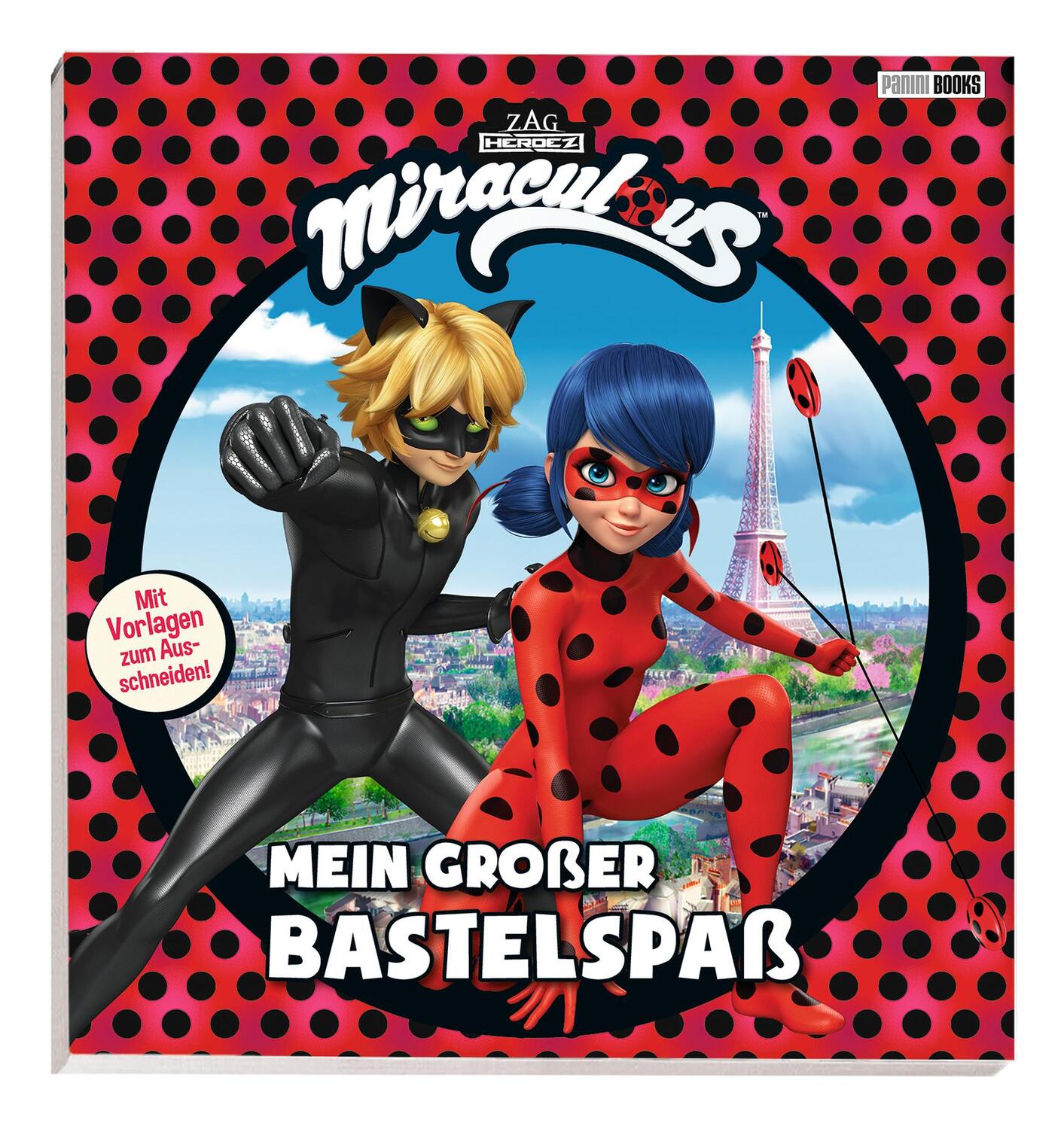 Cover: 9783833239878 | Miraculous: Mein großer Bastelspaß | Mit Vorlagen zum Ausschneiden!