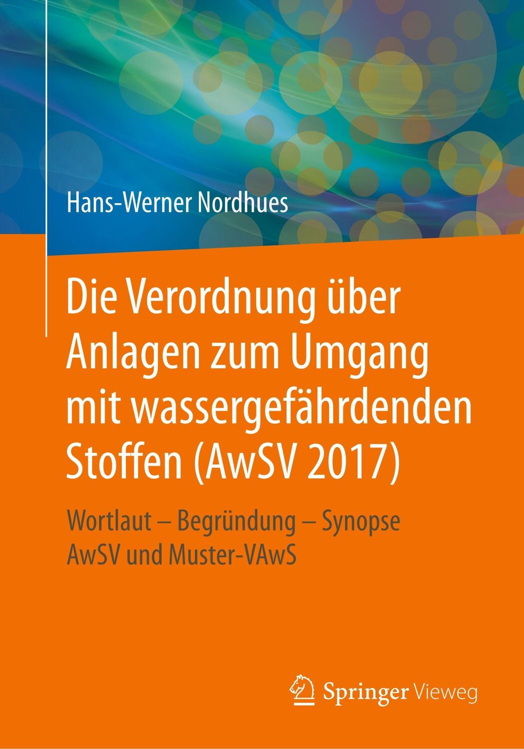 Cover: 9783658066703 | Die Verordnung über Anlagen zum Umgang mit wassergefährdenden...