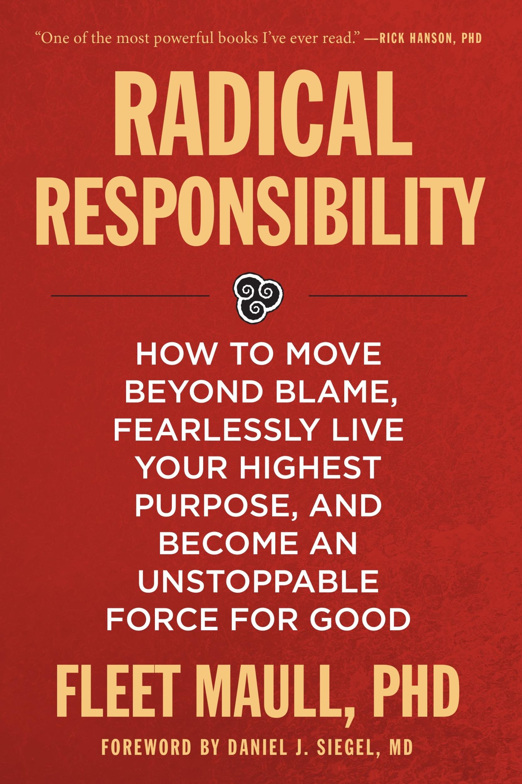 Autor: 9781649632036 | Radical Responsibility | Fleet Maull | Taschenbuch | Englisch | 2024