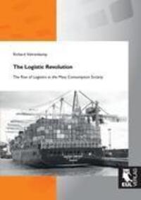 Cover: 9783844101188 | The Logistic Revolution | Richard Vahrenkamp | Taschenbuch | Paperback