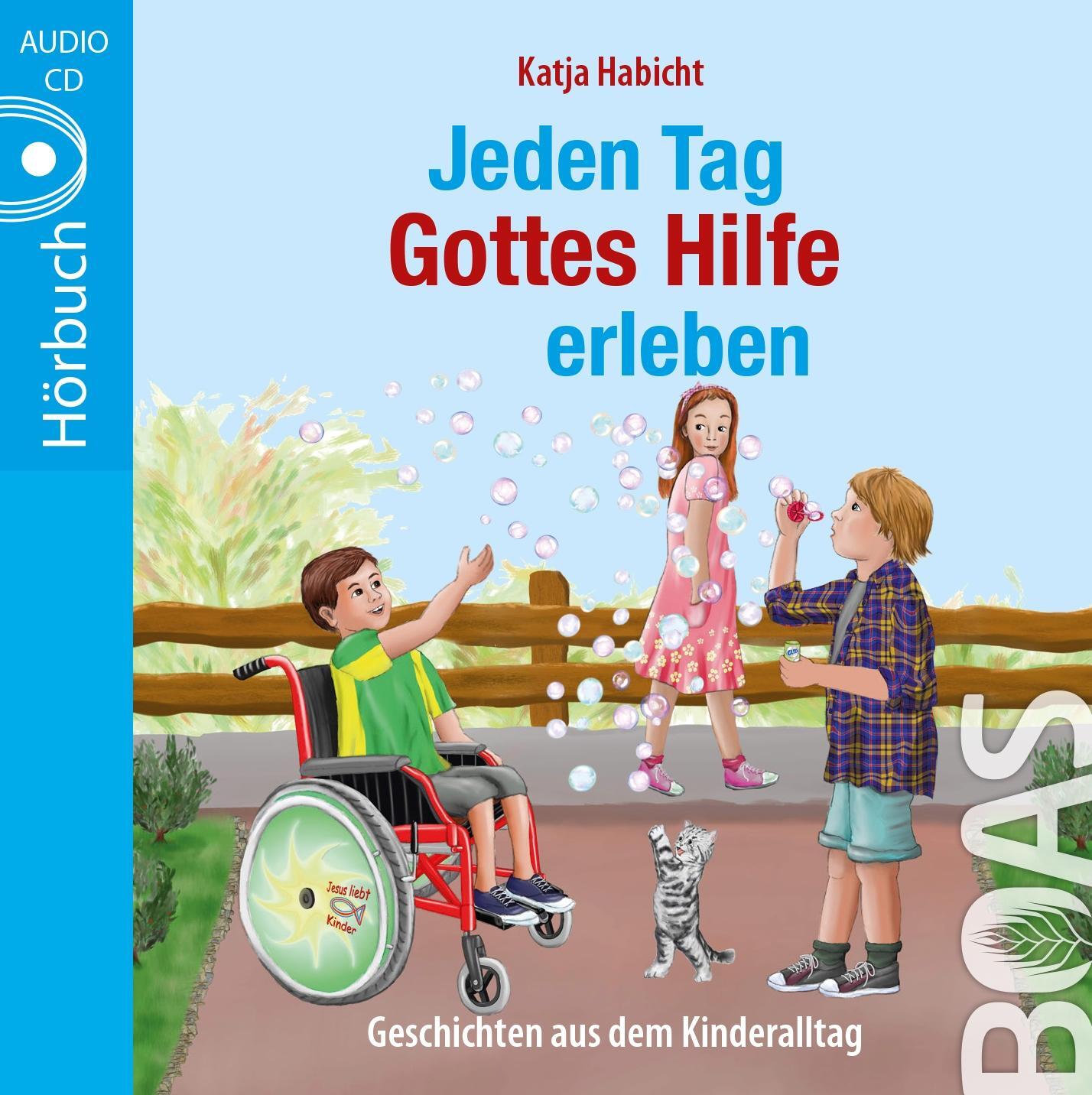 Cover: 9783942258760 | Jeden Tag Gottes Hilfe erleben | Geschichten aus dem Kinderalltag | CD