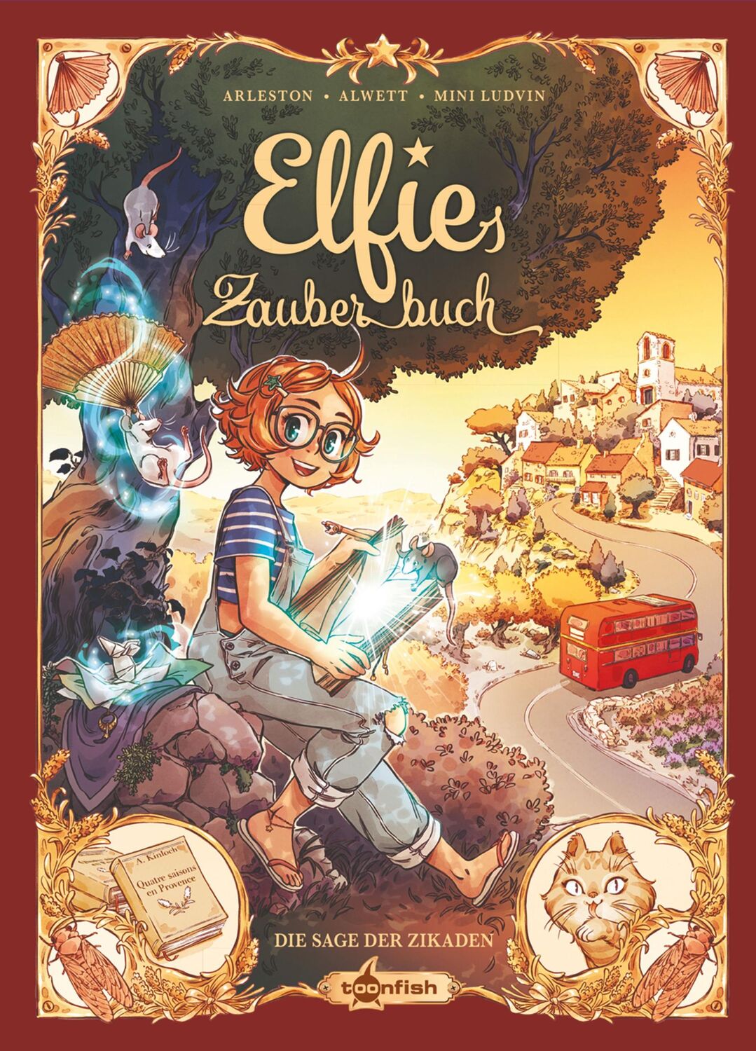 Cover: 9783967927795 | Elfies Zauberbuch. Band 2 | Die Sagen der Zikaden | Arleston (u. a.)