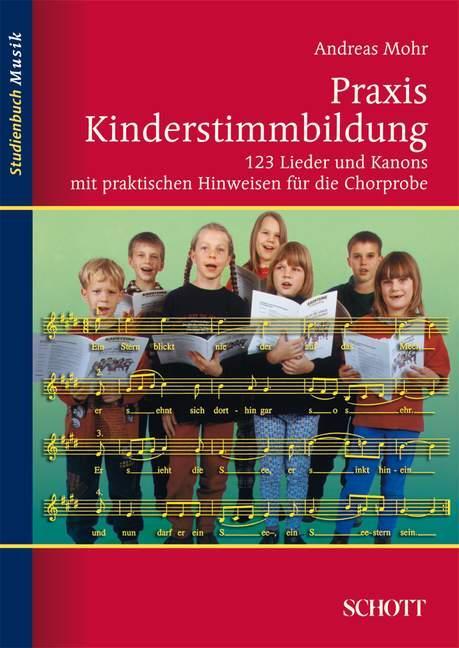 Cover: 9783795787264 | Praxis Kinderstimmbildung | Andreas Mohr | Taschenbuch | 166 S. | 2004