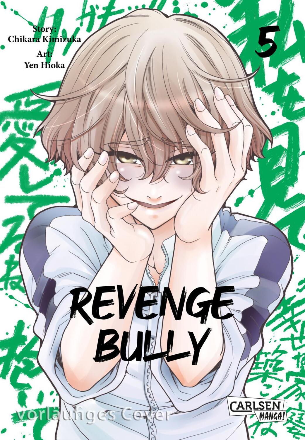 Cover: 9783551798183 | Revenge Bully 5 | Chikara Kimizuka | Taschenbuch | Revenge Bully