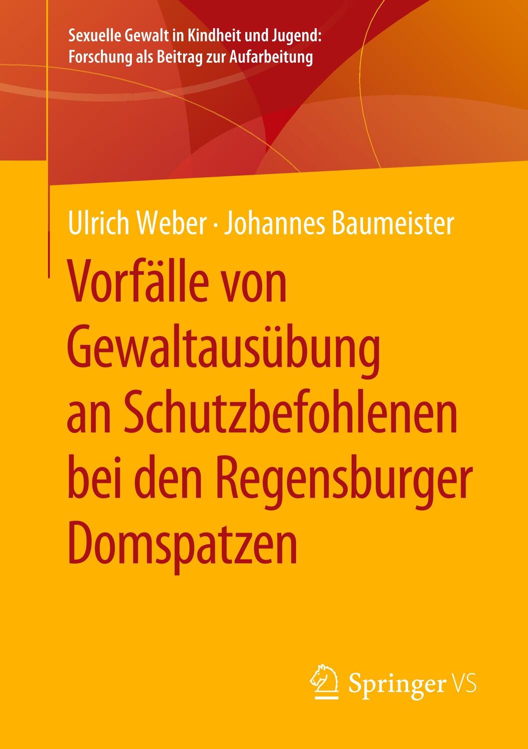 Cover: 9783658270094 | Vorfälle von Gewaltausübung an Schutzbefohlenen bei den...