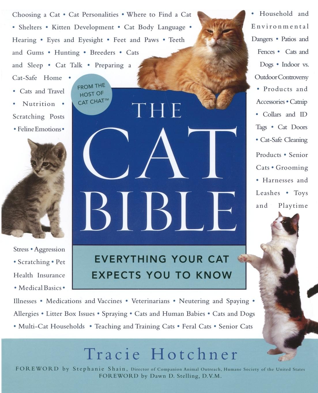 Cover: 9781592403257 | The Cat Bible | Everything Your Cat Expects You to Know | Hotchner