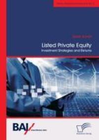 Cover: 9783842889484 | Listed Private Equity: Investment Strategies and Returns | Sarah Kumpf