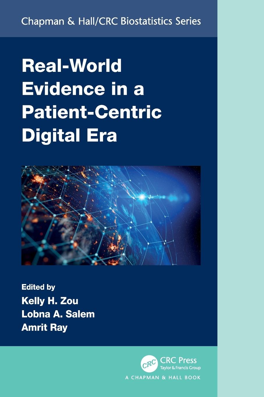 Cover: 9781032303628 | Real-World Evidence in a Patient-Centric Digital Era | Zou (u. a.)