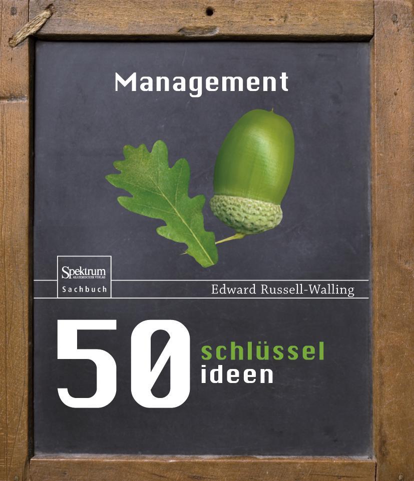 Cover: 9783827426369 | 50 Schlüsselideen Management | Edward Russell-Walling | Buch | 208 S.