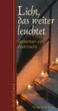 Cover: 9783879967308 | Licht, das weiter leuchtet | Gedanken zur Weihnacht, Inspirationen