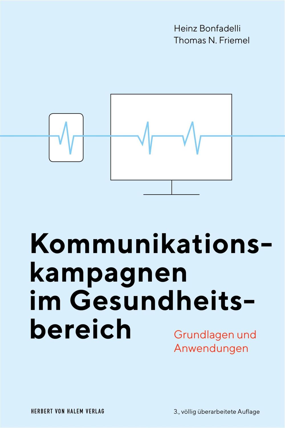 Cover: 9783744511506 | Kommunikationskampagnen im Gesundheitsbereich | Bonfadelli (u. a.)