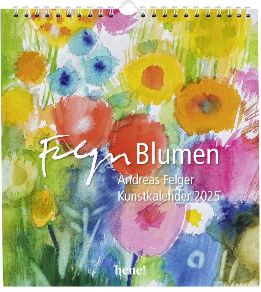 Cover: 4251693904199 | Wandkalender 2025: Blumen | Andreas Felger | Kalender | 12 S. | 2025