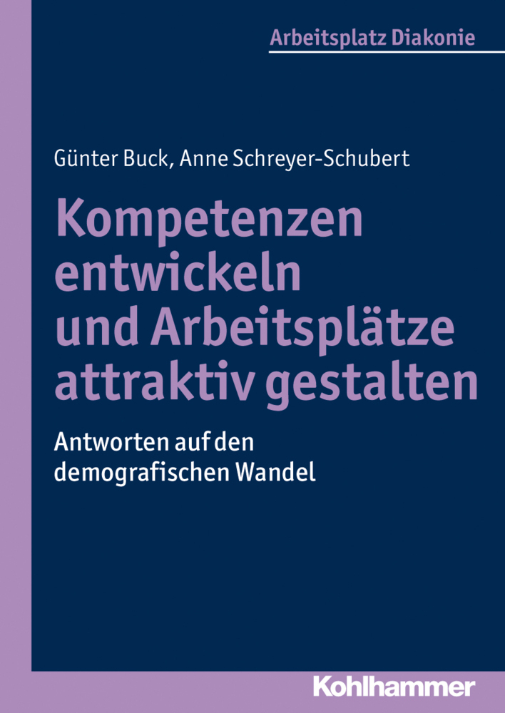 Cover: 9783170226470 | Kompetenzen entwickeln und Arbeitsplätze attraktiv gestalten | Buch