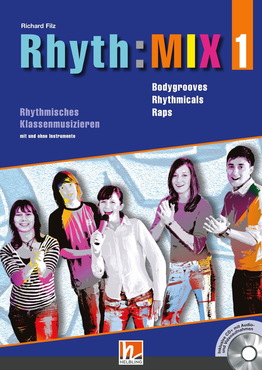 Cover: 9783862270293 | Rhyth:MIX 1 | Richard Filz | Taschenbuch | Rhyth:MIX | 60 S. | Deutsch