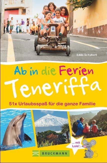 Cover: 9783734311796 | Ab in die Ferien - Teneriffa | 51 x Urlaubsspaß für die ganze Familie