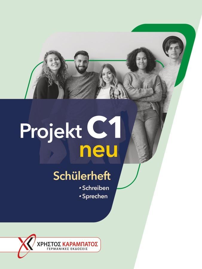 Cover: 9783195016841 | Projekt C1 neu. Schülerheft | Schreiben - Sprechen / Schülerheft