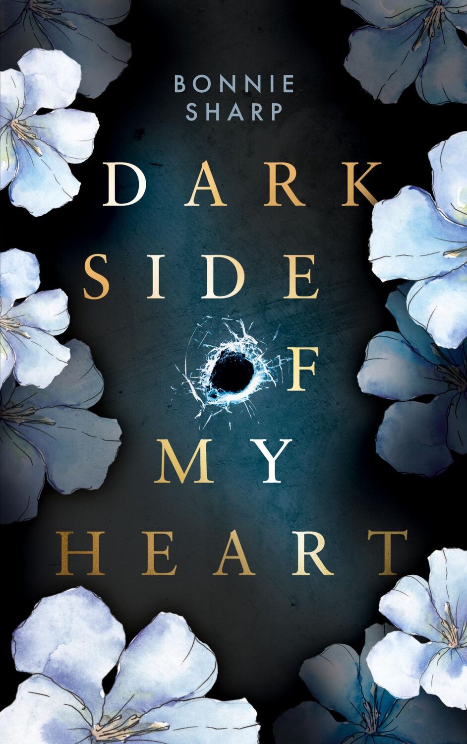 Cover: 9783751997751 | Dark side of my heart | Bonnie Sharp | Taschenbuch | Paperback | 2020