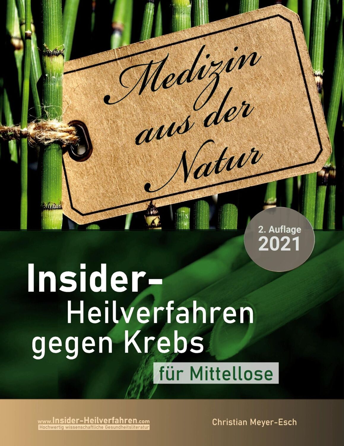 Cover: 9783754317495 | Insider-Heilverfahren gegen Krebs für Mittellose (2. Auflage 2021)