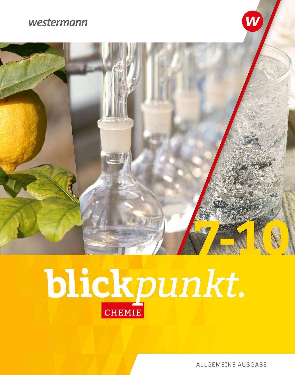 Cover: 9783141881066 | Blickpunkt Chemie. Gesamtband. Allgemeine Ausgabe | Ausgabe 2020