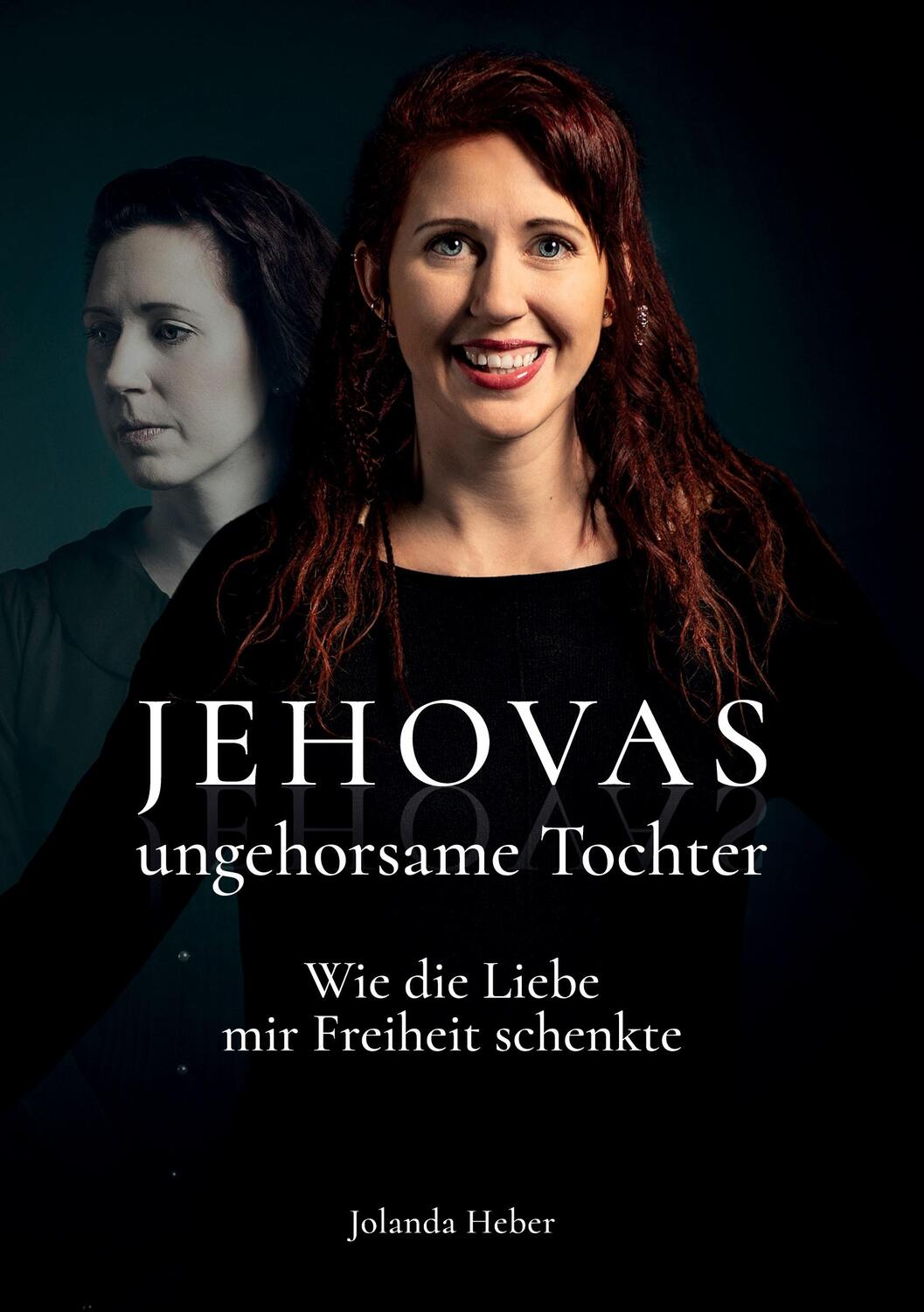 Cover: 9783347562608 | Jehovas ungehorsame Tochter | Wie die Liebe mir Freiheit schenkte