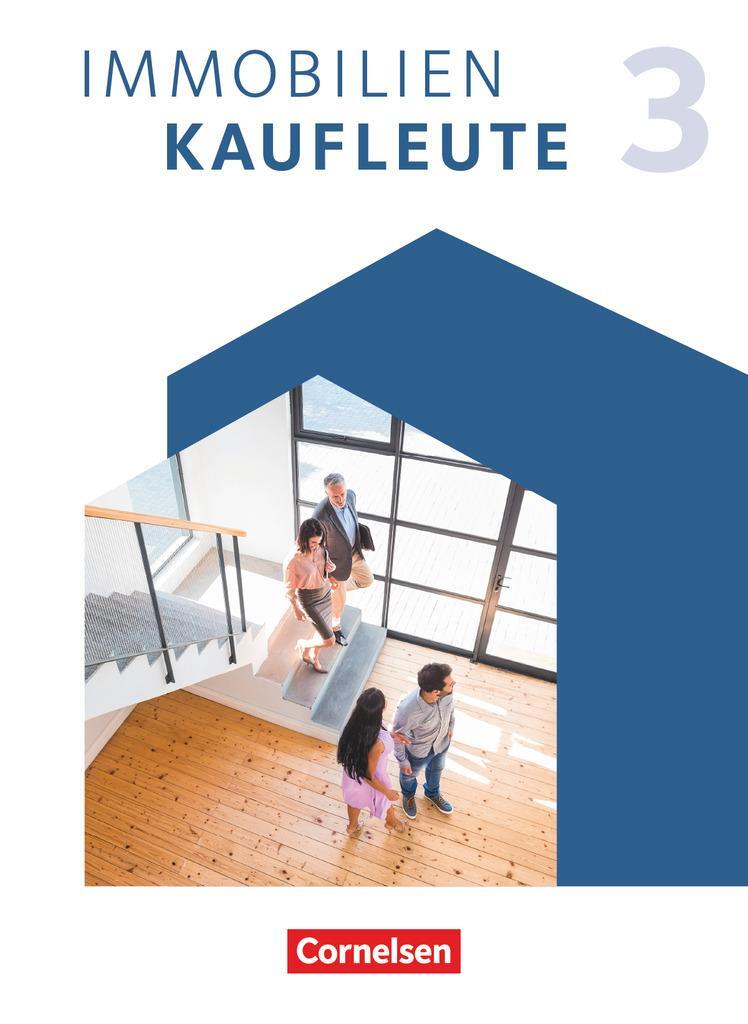 Cover: 9783064522633 | Immobilienkaufleute 3: Lernfelder 10-13. Schulbuch | Taschenbuch