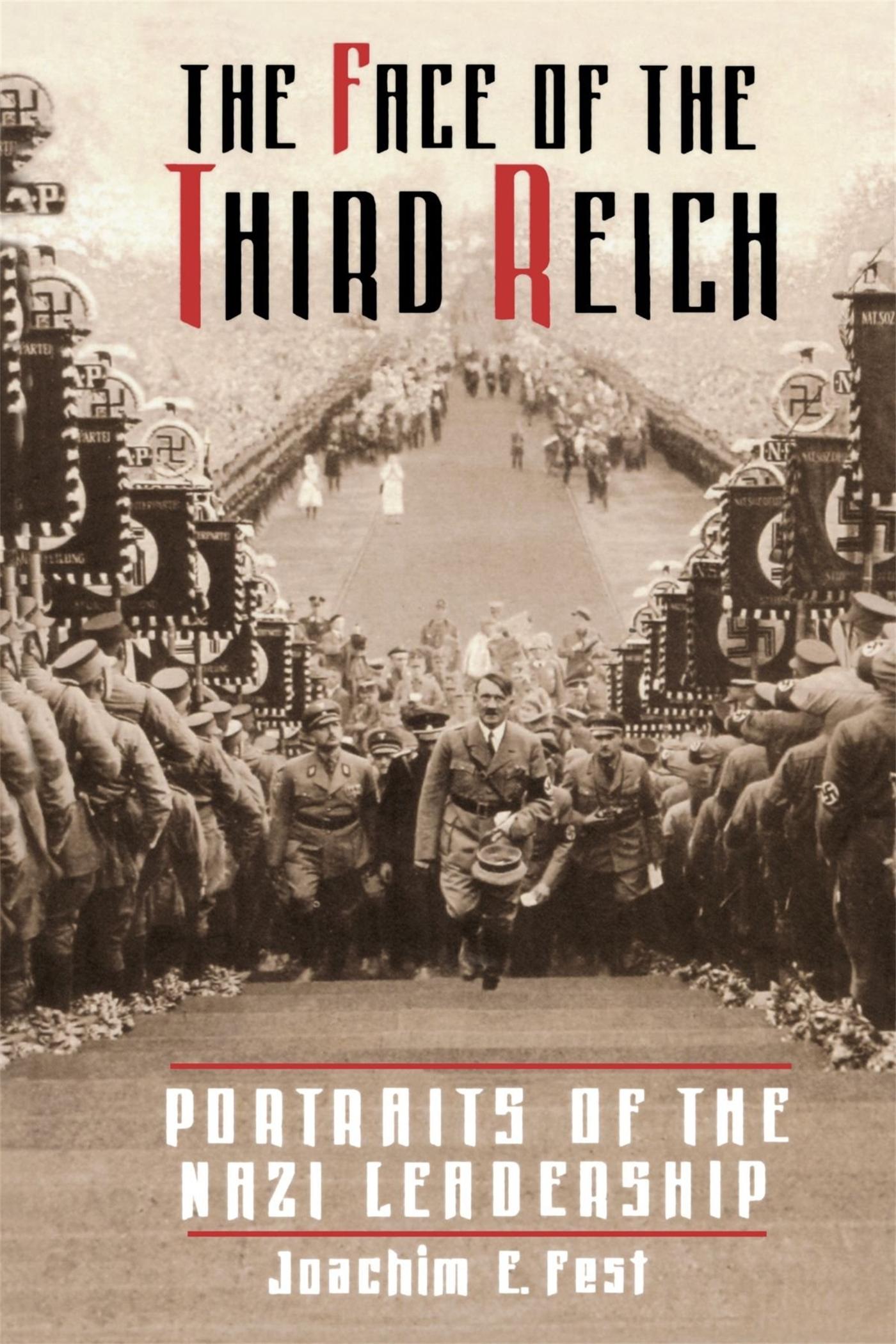 Cover: 9780306809156 | The Face of the Third Reich | Portraits of the Nazi Leadership | Fest