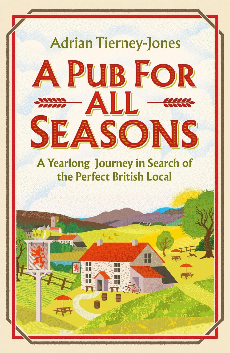 Cover: 9781035404476 | A Pub For All Seasons | Adrian Tierney-Jones | Buch | Englisch | 2024