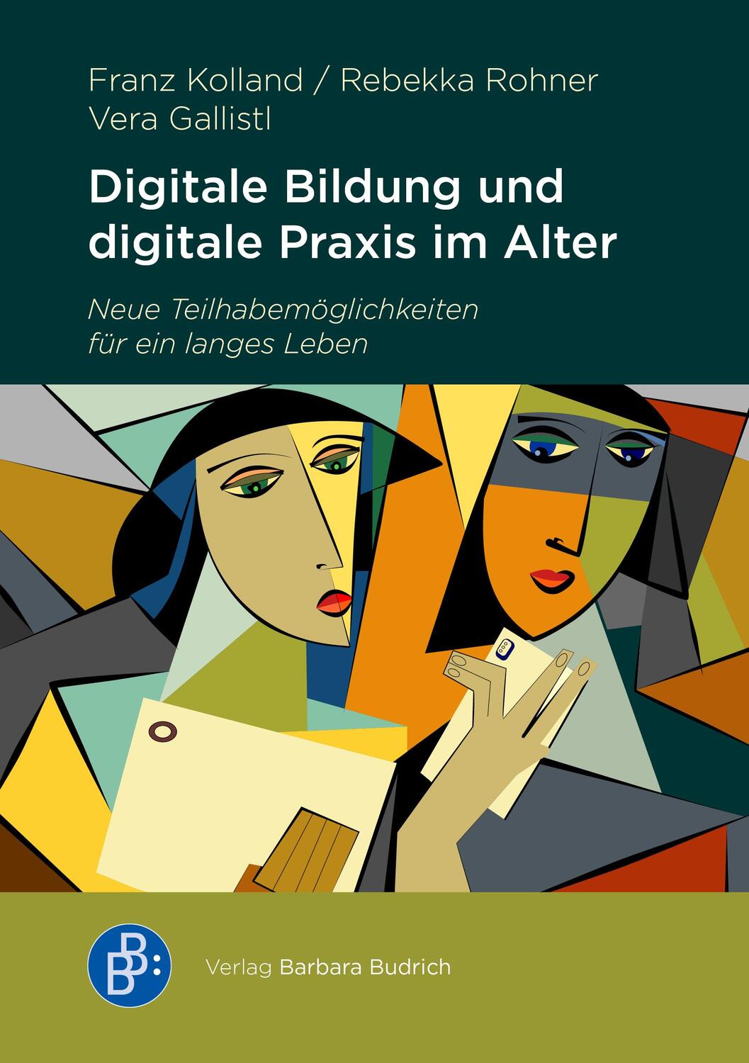 Cover: 9783847430308 | Digitale Bildung und digitale Praxis im Alter | Franz Kolland (u. a.)