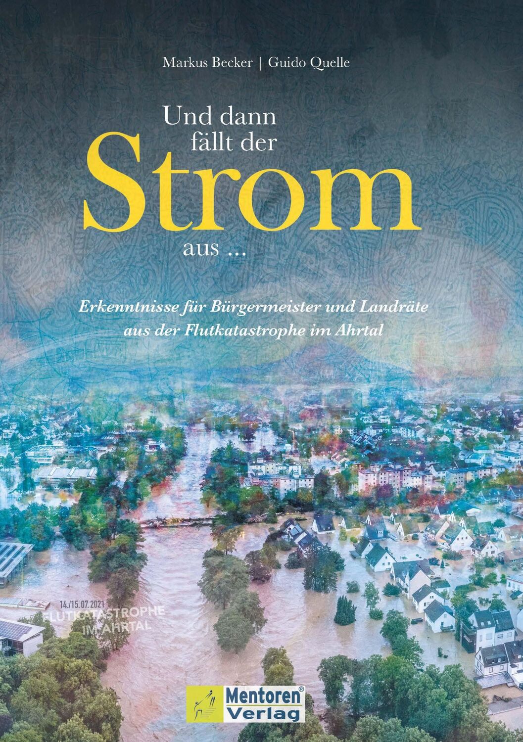 Cover: 9783986411169 | Und dann fällt der Strom aus ... | Markus Becker (u. a.) | Buch | 2024