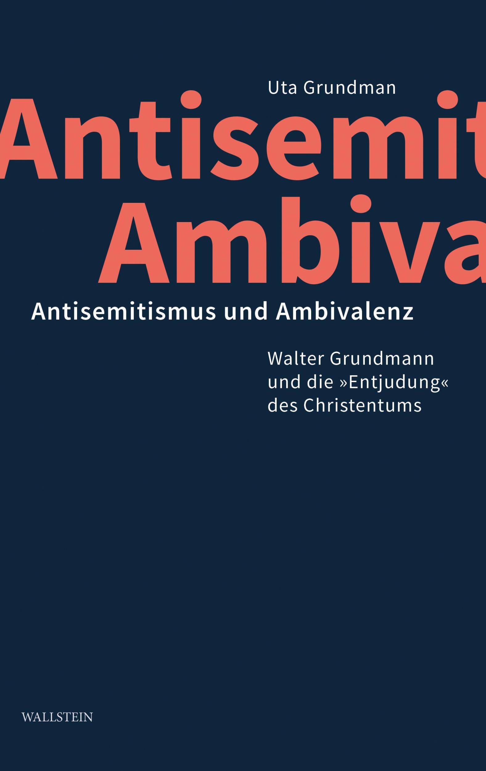 Cover: 9783835357341 | Antisemitismus und Ambivalenz | Uta Grundmann | Buch | 419 S. | 2024