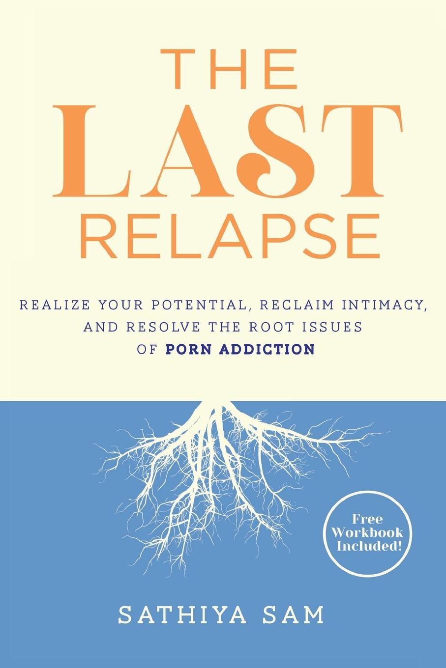 Cover: 9781777831400 | The Last Relapse | Sathiya Sam | Taschenbuch | Englisch | 2022