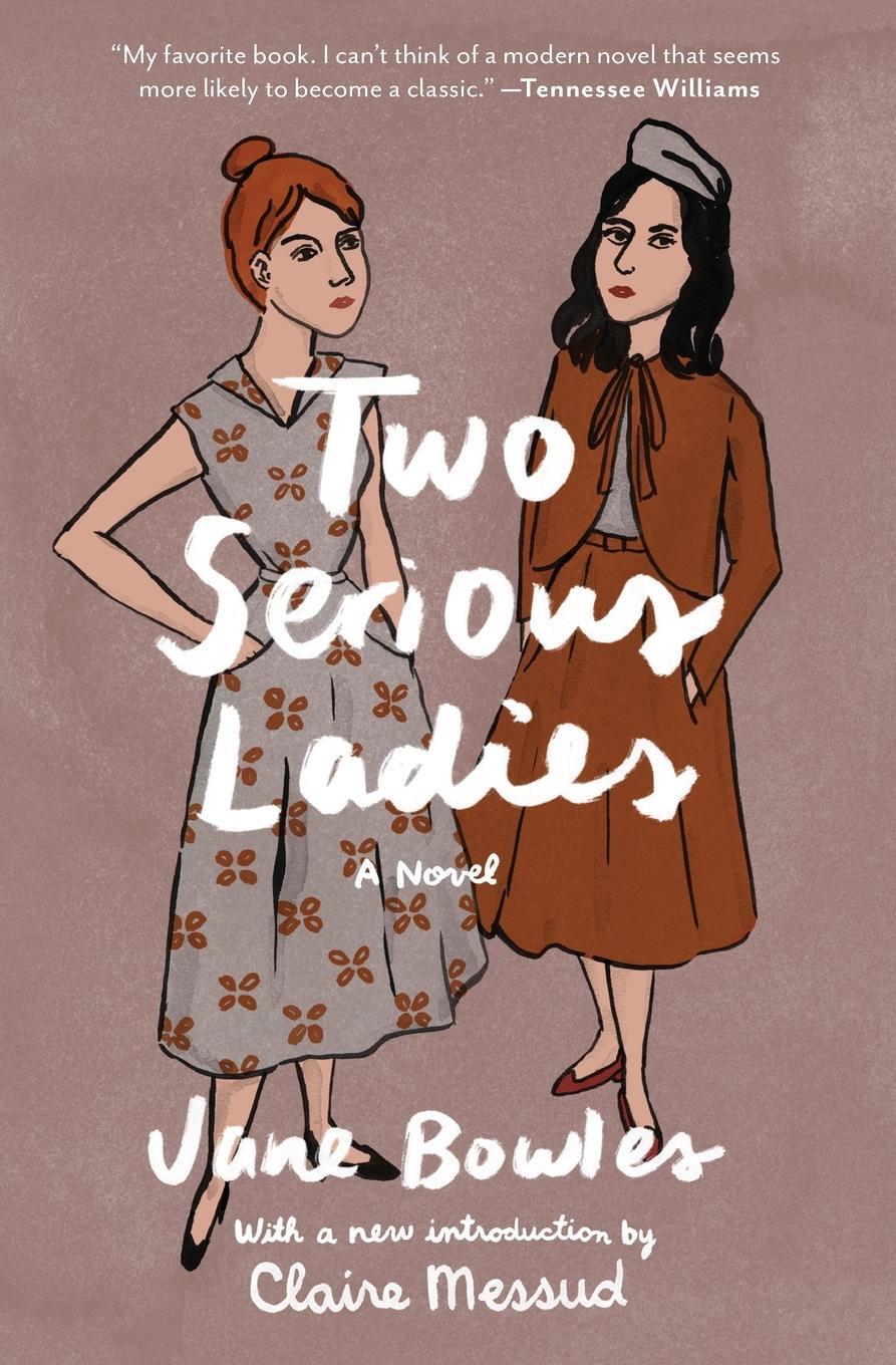 Cover: 9780062283122 | Two Serious Ladies | Jane Bowles | Taschenbuch | Paperback | Englisch