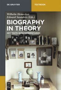 Cover: 9783110501612 | Biography in Theory | A Reader | Wilhelm Hemecker (u. a.) | Buch