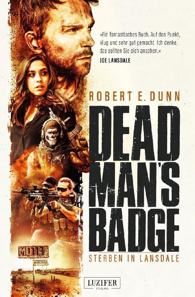 Cover: 9783958354227 | Dead Man's Bagde - Sterben in Lansdale | Roman | Robert E. Dunn | Buch