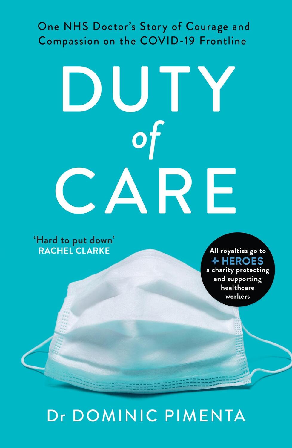 Cover: 9781787395596 | Duty of Care | Dominic Pimenta | Taschenbuch | Kartoniert / Broschiert