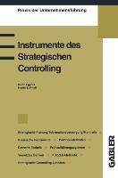 Cover: 9783409179270 | Instrumente des Strategischen Controlling | Martin Eickhoff | Buch