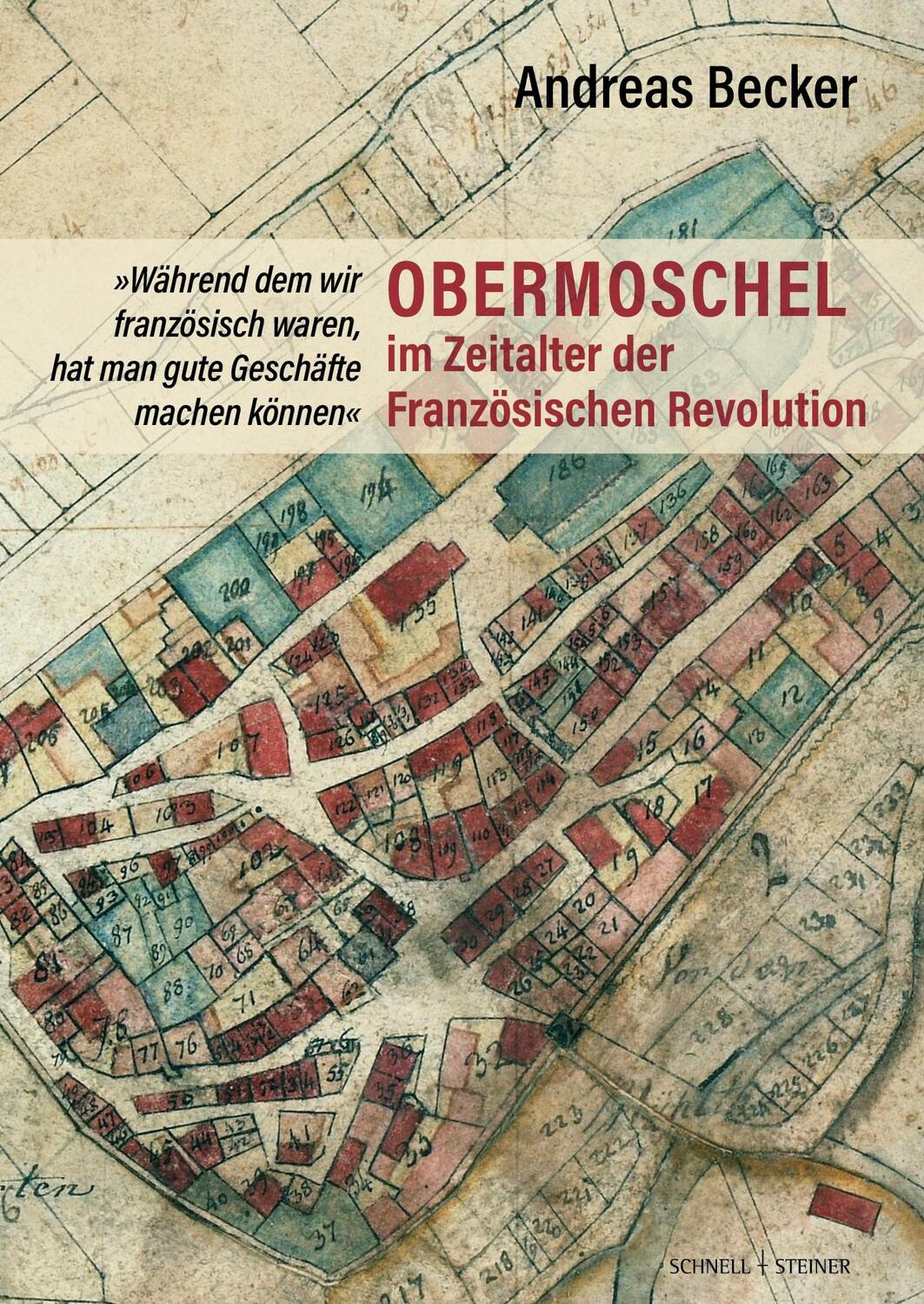 Cover: 9783795438913 | Obermoschel im Zeitalter der Französischen Revolution | Andreas Becker