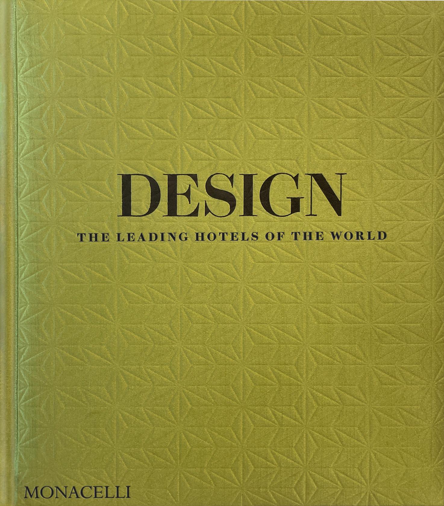 Cover: 9781580936552 | Design | The Leading Hotels of the World | Spencer Bailey | Buch