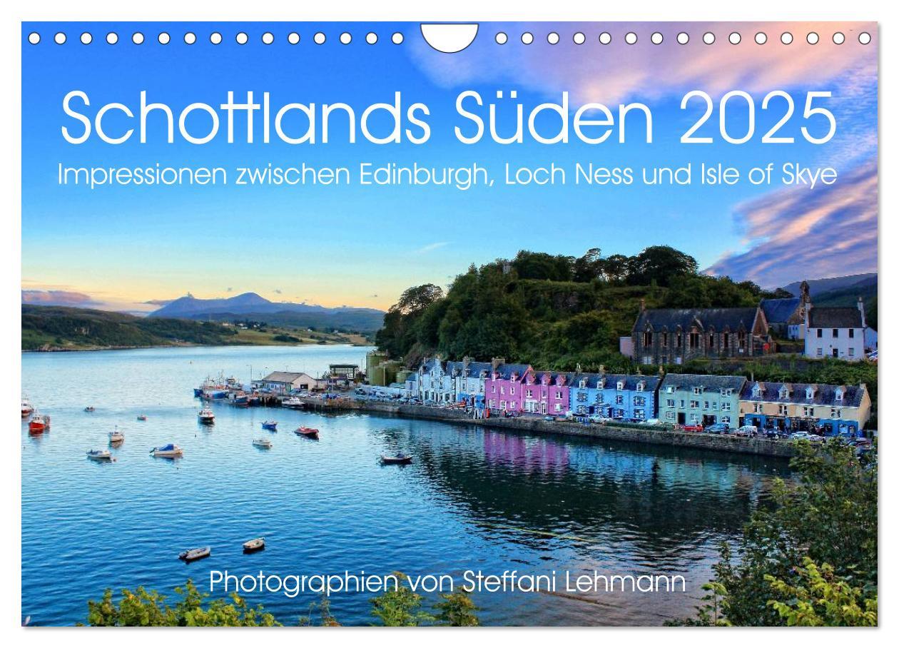 Cover: 9783435582549 | Schottlands Süden 2025. Impressionen zwischen Edinburgh, Loch Ness...