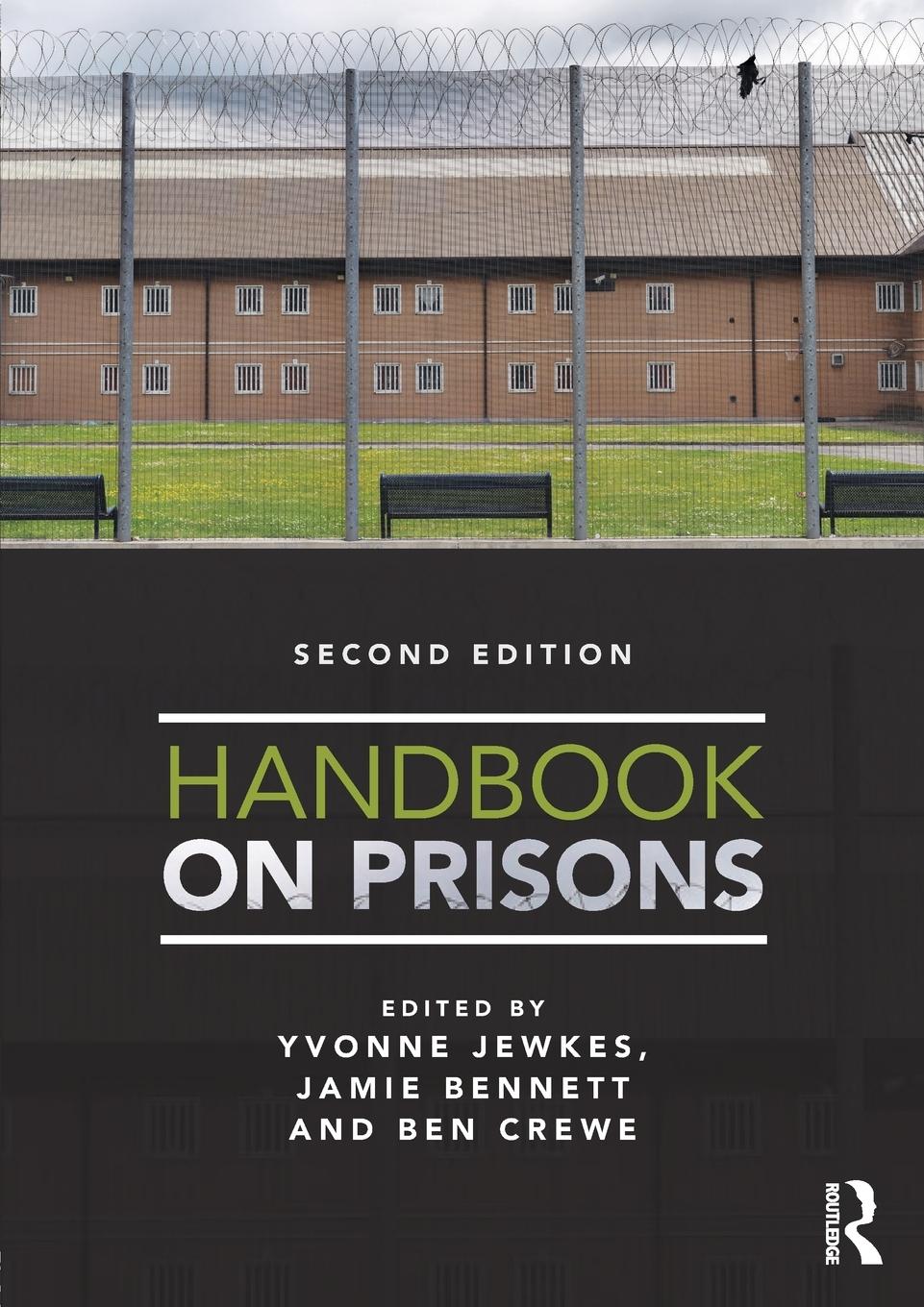 Cover: 9780415745666 | Handbook on Prisons | Yvonne Jewkes (u. a.) | Taschenbuch | Englisch